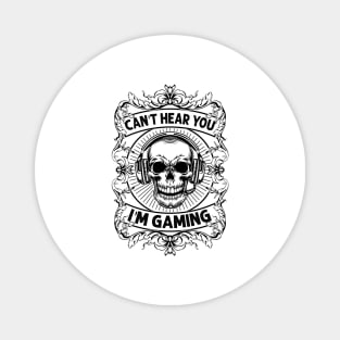 Can't Hear You I'm Gaming Funny Vintage Retro Gamer Gift Headset Magnet